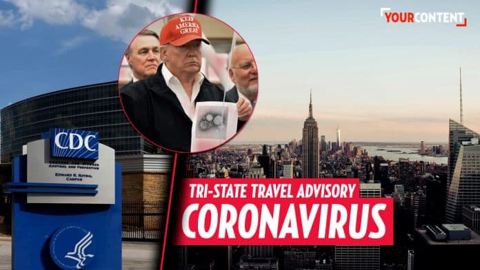 CDC issues travel advisory for New York, New Jersey, and Connecticut over coronavirus » Your Content