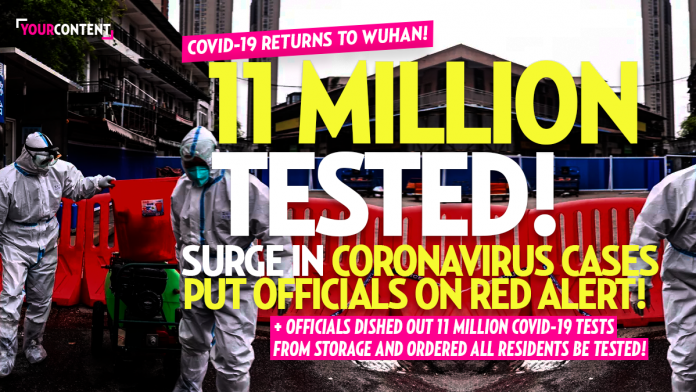 Wuhan Officials Scramble to Test 11 Million Residents Following COVID-19 'Vicious Relapse'