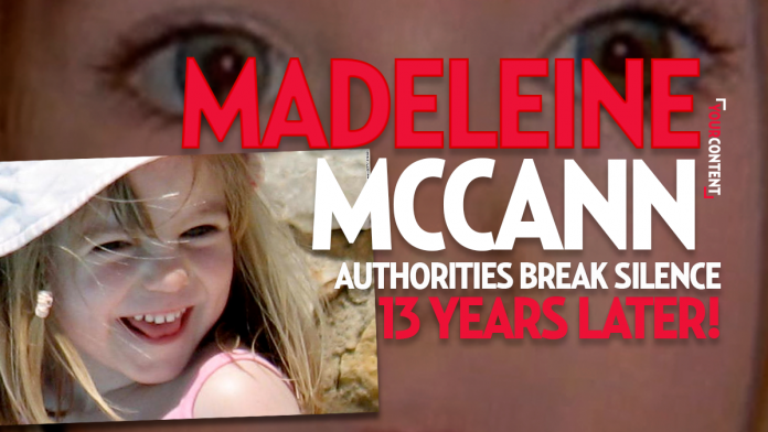 Missing Madeleine McCann Has Been Murdered, Police Confirm After 13 Years
